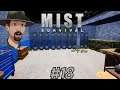 Moving Day!- Mist Survival Let's Play Gameplay E 18