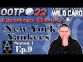 OOTP22: THE AL WILDCARD GAME! New York Yankees S4 Ep9: Out of the Park Baseball 22 Let's Play