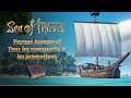 SEA OF THIEVES : Voyage Inaugural - Didacticiels complets, tous les manuscrits et les promotions.