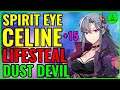 SPIRIT EYE CELINE +15 (Lifesteal & Dust Devil Build!) 😱 Epic Seven