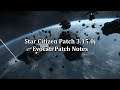 Star Citizen Patch 3.15.0j Evocati Patch Notes #Starcitizen