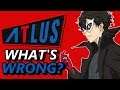 What's WRONG With ATLUS & WHY Mainline Persona is NOT on Nintendo Switch!