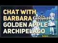 Chat with Barbara at Golden Apple Archipelago Genshin Impact
