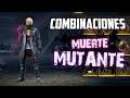 COMBINACIONES CON "MUERTE MUTANTE"/COMBINACIONES DE ROPA EN FREE FIRE