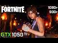 Fortnite Chapter 2 Season 7 : GTX 1050Ti | 1080p 900p | Gameplay Benchmark