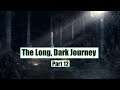 Gameology Table Top Adventures, The Long, Dark Journey part 12