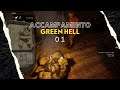 Green Hell - Gameplay ITA | Costruiamo l'accampamento! [Set up Camp] 01