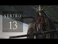 Let's Play Sekiro - Part 13 - The Warrior of Tomoe