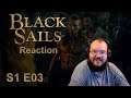 Morth Reacts - Black Sails S1 Episode 3 - Damnit Vane!