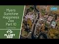 Myers' Sunshine Happiness Zoo Part 10 - Planet Zoo Career Mode EP65