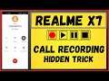 Realme X7 Max call recording settings | How to Record call in realme  X7 Max