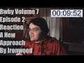 Rwby Volume 7 Episode 2 Reaction A New Approach By Ironwood