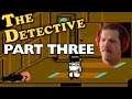 The Detective (Commodore 64) part 3 | NO CLUES TO BE FOUND
