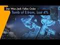 Tomb of Eilram (96% Explored): The Last 4% Location - Star Wars Jedi: Fallen Order