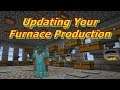 Updating Your Minecraft Furnace Production
