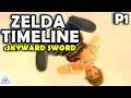 Zelda Timeline: Skyward Sword Part 1