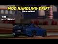 Mod Handling Drift Semua Kendaraan 11KB - GTA SA ANDROID