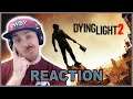 REACTION: A Second Chance? - Dying Light 2 Stay Human - Official Gameplay Trailer