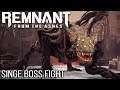REMNANT FROM THE ASHES Singe Boss Fight