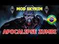 Skyrim Mods review: Apocalipse Zumbi (28 Days and a Bit 5 - Zombie Mutation SSE)