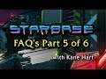 Starbase - Frequently Asked Questions - Part 5 of 6