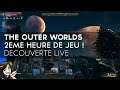 The Outer Worlds Gameplay FR : 2ème Heure de Jeu !