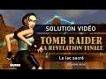 Tomb Raider : La révélation finale - Niveau 12 - Le lac sacré (2/2)