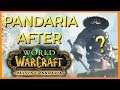 What Happened To Pandaria After MoP?