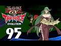Yu-Gi-Oh! GX Tag Force Evolution - # 95 - Vampire an die Macht!