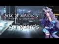 Arknights Armory: Vanguard
