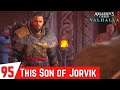 ASSASSINS CREED VALHALLA Gameplay Part 95 - This Son of Jorvik (Full Gameplay)
