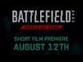 Battlefield 2042 Short Film Premiere August 12th