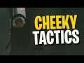 Cheeky Tactics - Escape From Tarkov
