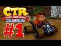CRASH™ TEAM RACING NITRO FUELED - PART 1