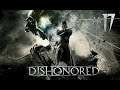 Dishonored [#17] - Сёстры Бойл