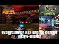 Evolution of KEX Engine Games 2014-2020