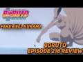 FAREWELL KURAMA!!!- NARUTO'S AND KURAMA'S LAST MOMENT TOGETHER- BORUTO EPISODE 218 REVIEW