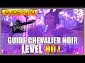 GUIDE/TUTO - CHEVALIER NOIR LEVEL 80 FF XIV SHADOWBRINGERS - FR