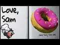 I Try to Warm a Donut With a Red Marker | Love, Sam - [Part 2]