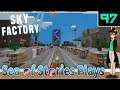 Keywii Plays Sky Factory 4 (97) The Sea of Stories