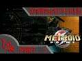 Let's Play Metroid Prime Part 1 - Into The Third Dimension