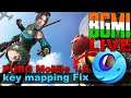 🔴LIVE - BGMI - Gameloop key Mapping Fixed for PUBG Mobile 1.5
