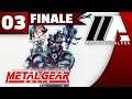 «MaelstromALPHA» Metal Gear Solid (Part 3 - Finale)