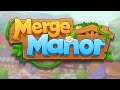 Merge Manor Android Gameplay Walkthrough Part 1