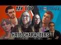 My Top - Life is Strange Hate Characters