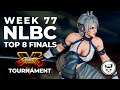 Street Fighter V Tournament - Top 8 Finals @ NLBC Online Edition #77