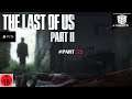 The Last of Us 2 PS5 🎸 🌿 Let`s Play part 52 "Das blutige Horror-Krankenhaus-!"/Trance17TV