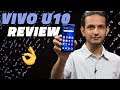 Vivo U10 Review – The Best New Smartphone Under Rs. 10,000?