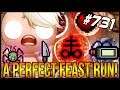 A Perfect Feast Run! - The Binding Of Isaac: Afterbirth+ #731
