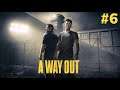 A Way Out - Part 6 (Ending)